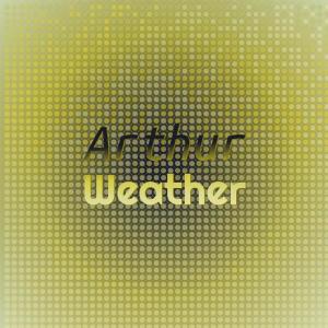 อัลบัม Arthur Weather ศิลปิน Various