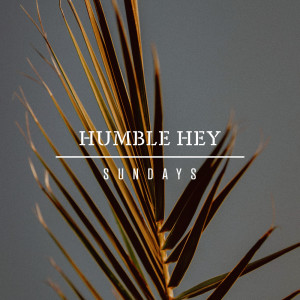 Humble Hey的專輯Sundays