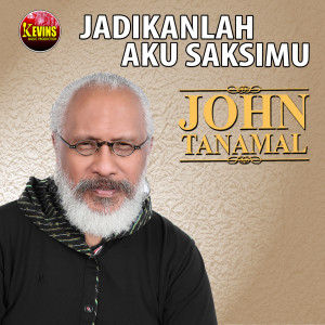 Listen to Jadikanlah Aku SaksiMu song with lyrics from John Tanamal