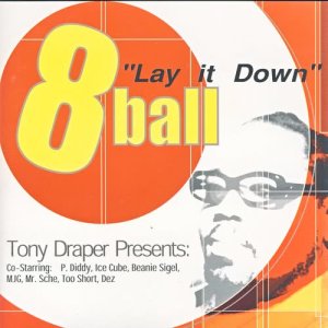 收聽8-ball的Lay It Down, P2歌詞歌曲