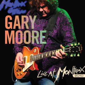 Gary Moore的專輯Live At Montreux 2010