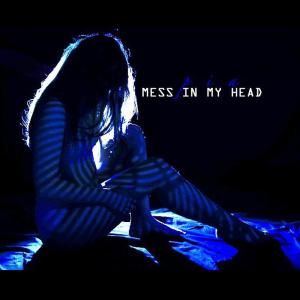 Pia的專輯MESS IN MY HEAD
