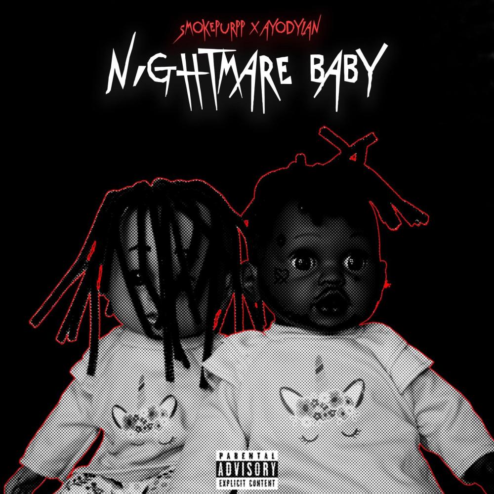 NIGHTMARE BABY (feat. Smokepurpp) (Explicit)