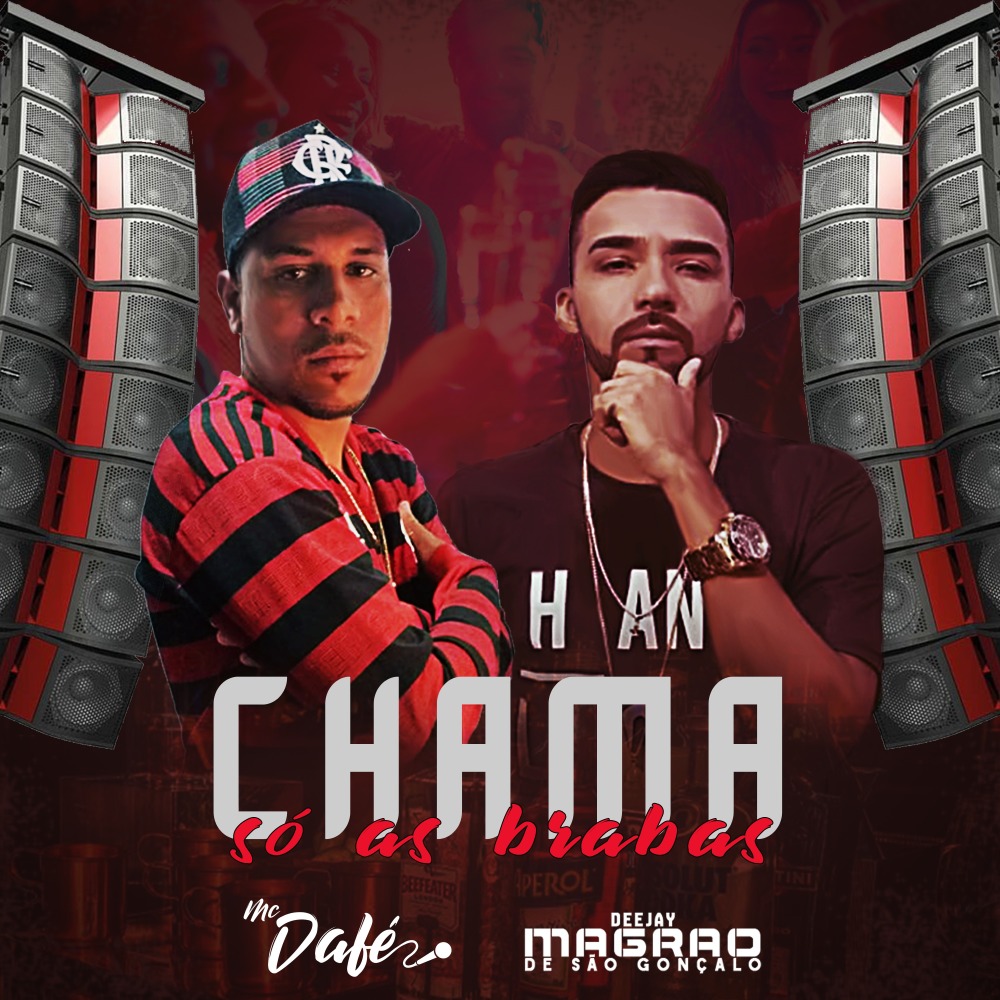 Chama Só as Brabas