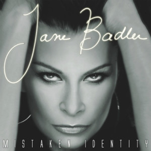 อัลบัม Mistaken Identity ศิลปิน Jane Badler