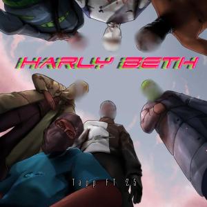 Z5的專輯Harly BETH (feat. Z5) [Explicit]