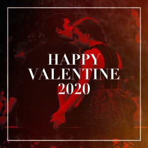 Happy Valentine 2020 dari Various