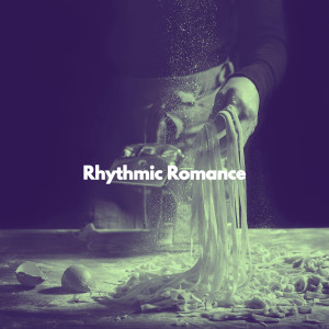 Rhythmic Romance