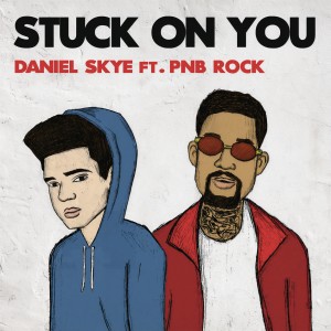 收聽Daniel Skye的Stuck On You歌詞歌曲