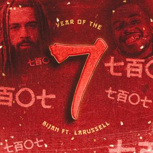 อัลบัม Year Of The 7 (feat. LaRussell) ศิลปิน Bijan