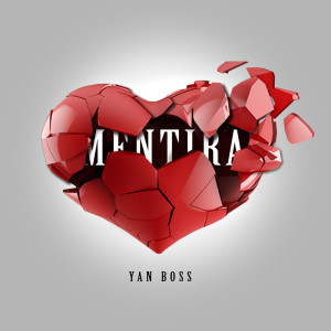 Album Mentira oleh Yan Boss