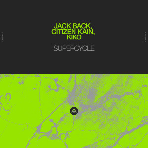 收聽Jack Back的Supercycle歌詞歌曲