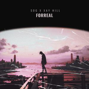 Album FORREAL (feat. Xay Hill) from SOG