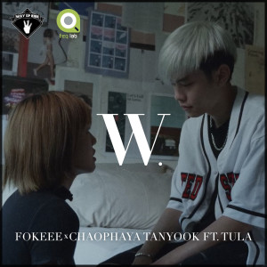 Listen to W. (พอ) (Explicit) song with lyrics from Beeryoii & Fokeee