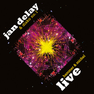 收聽Jan Delay的Disko (Live aus der Philipshalle)歌詞歌曲
