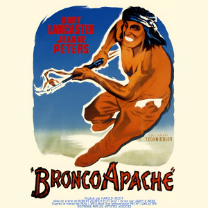 Burt Lancaster的專輯Bronco Apache (Générique de début)