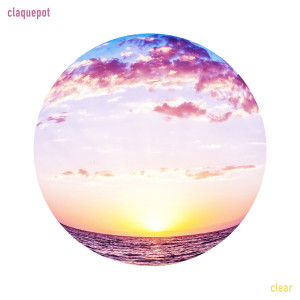 อัลบัม Clear ศิลปิน claquepot