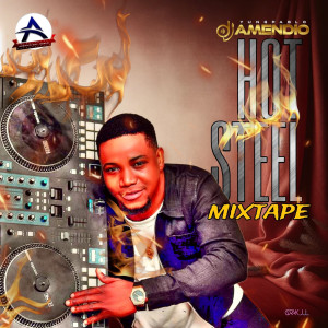 Hot Steel Mixtape dari Dj Amendio