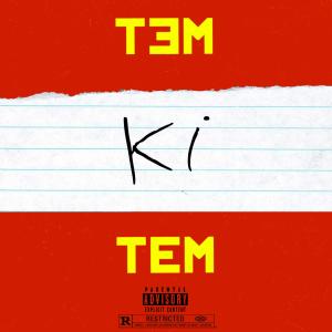 Fredson的專輯TEM KI TEM (feat. IV & Swae)