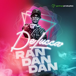 ดาวน์โหลดและฟังเพลง Randandan พร้อมเนื้อเพลงจาก Delucca MC
