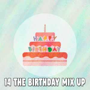 Happy Birthday Party Crew的专辑14 The Birthday Mix Up