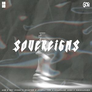 Listen to SOVEREIGNS (Explicit) song with lyrics from SMaster Memer
