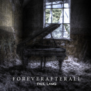 Paul Lang的专辑Forever After All