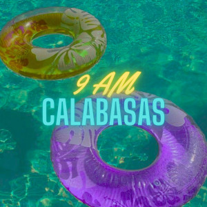 Tik Tok Virales的專輯9 Am In Calabasas (Chill) [Remix]
