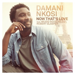 Damani Nkosi的專輯Now That's Love (feat. Musiq Soulchild & Robert Glasper) - Single