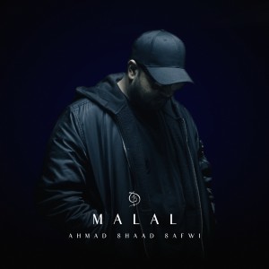 Listen to Malal song with lyrics from Ahmad Shaad Safwi