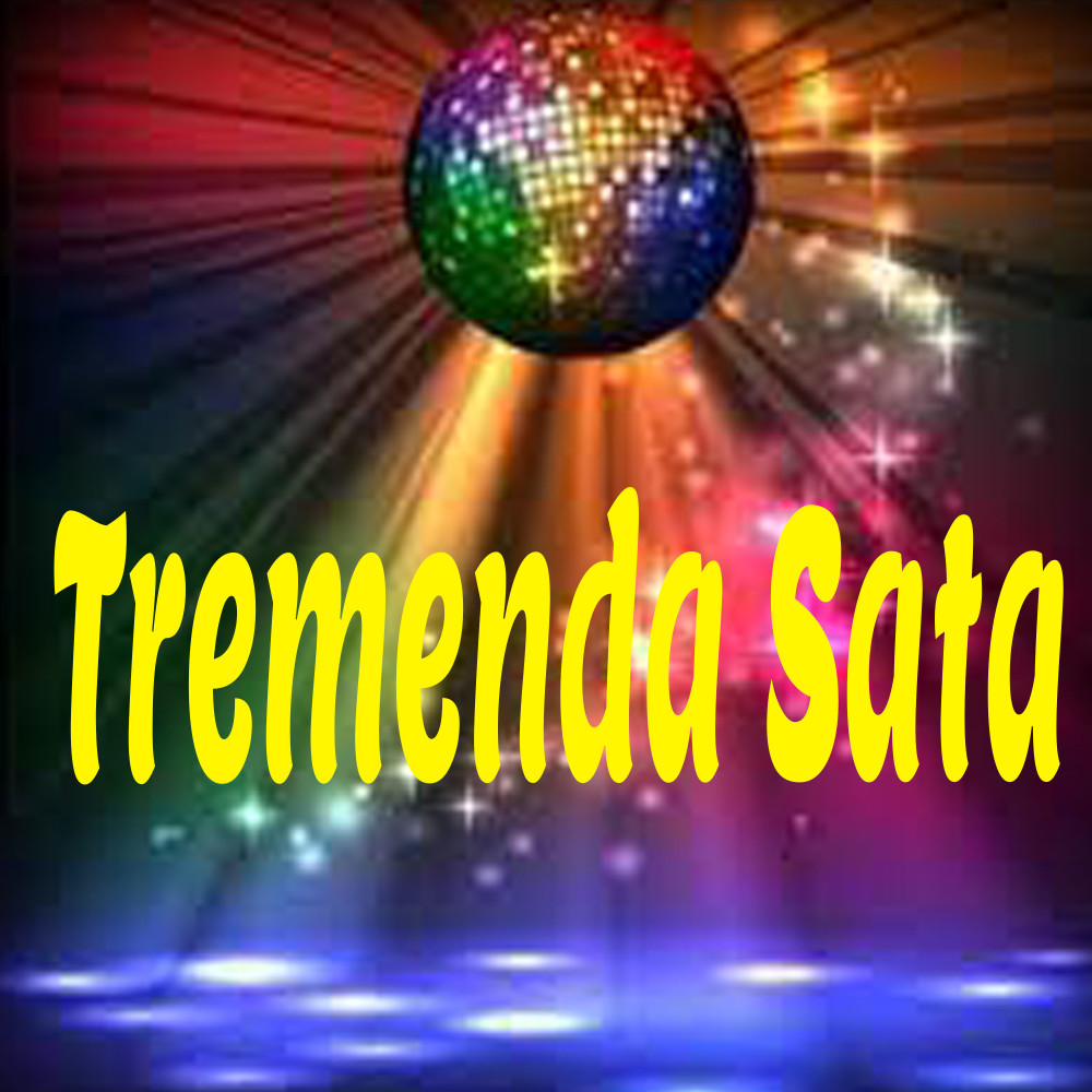 Tremenda Sata