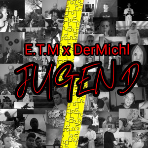 Listen to Jugend song with lyrics from E.T.M