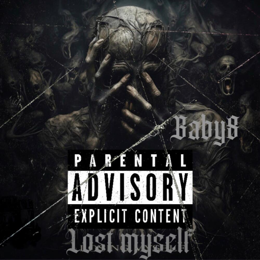 Lost Myself (Explicit)