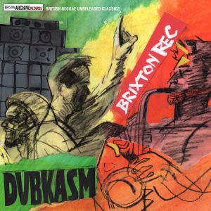 Album Brixton Rec from Dubkasm