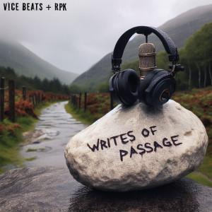 Album Writes Of Passage (Explicit) from Vice Beats