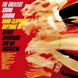 Luther Henderson And His Orchestra的專輯The Greatest Sound Around