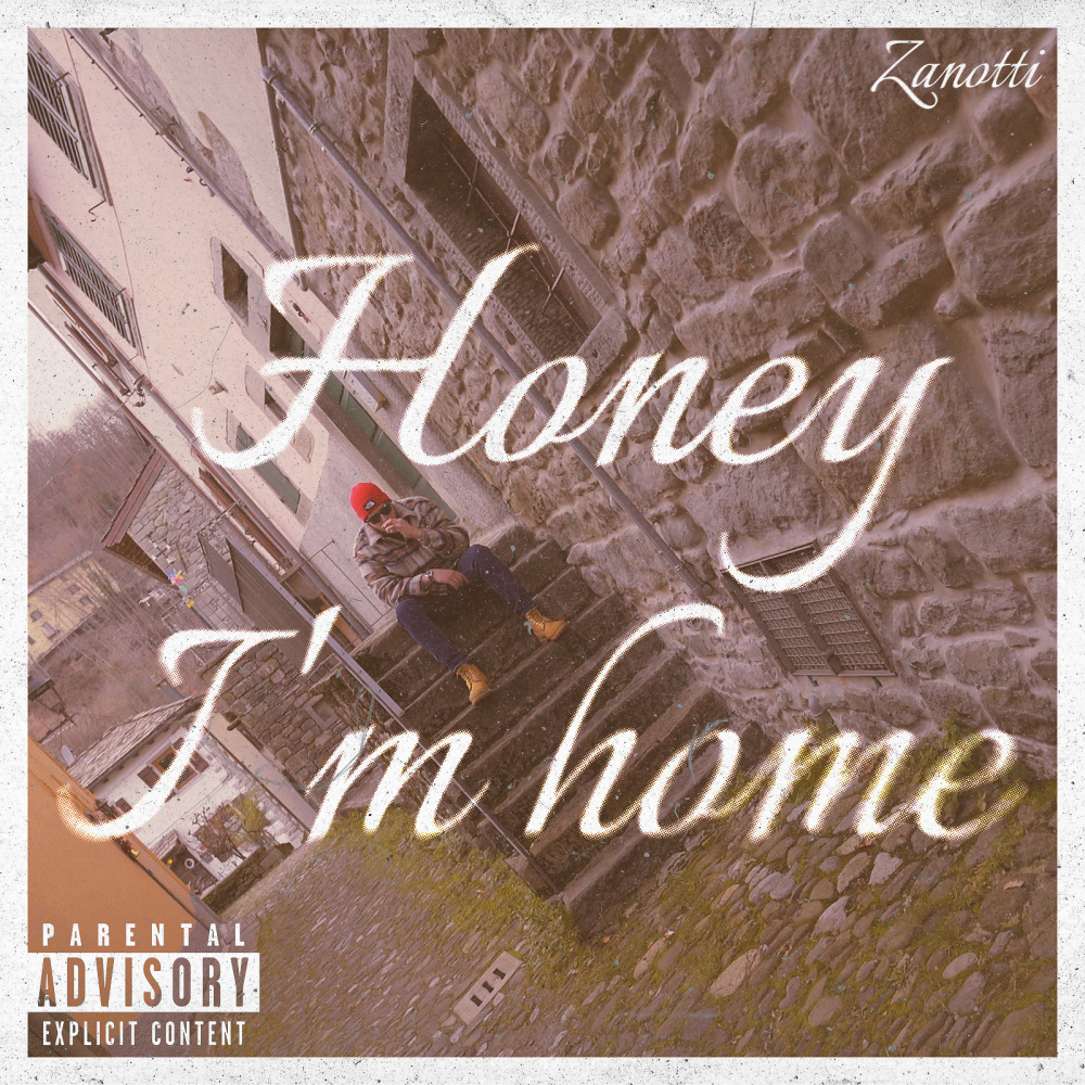 Honey I'm Home (Explicit)