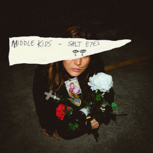 Album Salt Eyes from Middle Kids