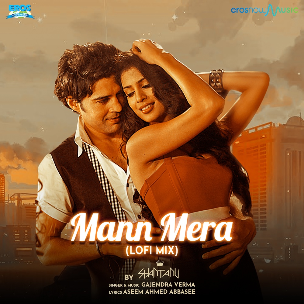 Mann Mera (Lofi) By SHANTANU MUSIC