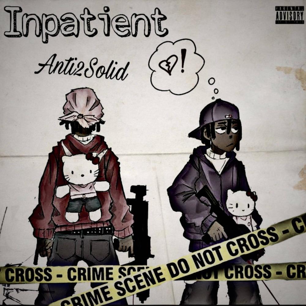 Inpatient (Official Audio) (Explicit)