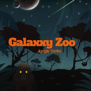 Galaxxy Zoo的專輯Jungle Stellar