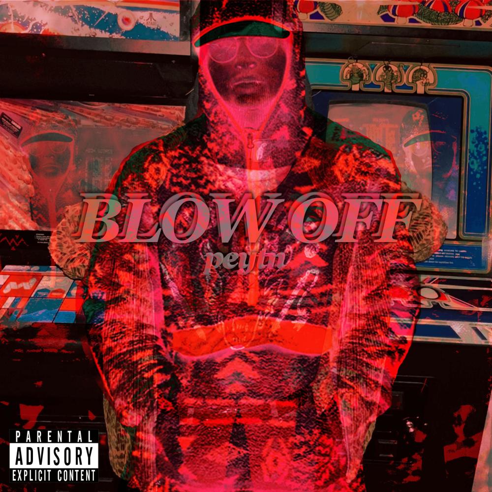 Blow Off (Explicit)