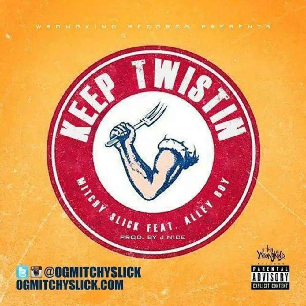 Keep Twistin (Explicit)