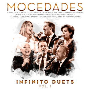 Mocedades的專輯Infinito Duets (Vol. 1)