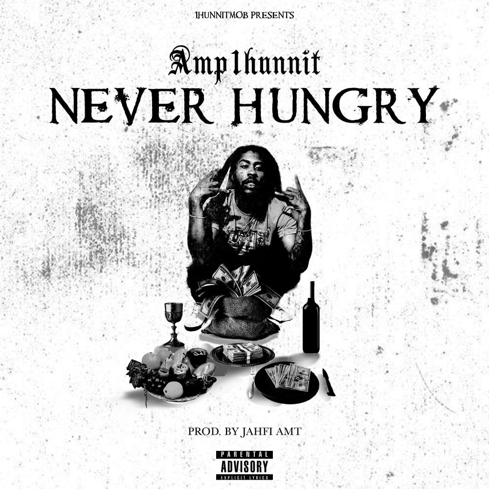 Never Hungry (Radio Edit|Explicit)