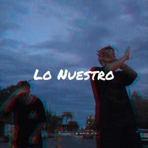 收聽Lukke的Lo nuestro (feat. Rodeq)歌詞歌曲