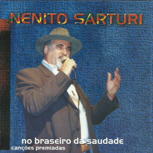Listen to No Encanto da Gruta song with lyrics from Nenito Sarturi