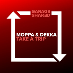 Moppa & Dekka的專輯Take A Trip
