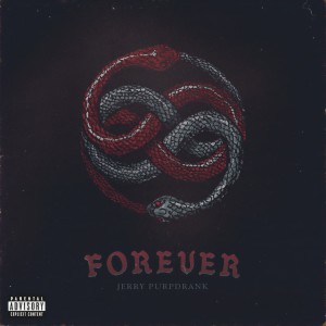 ดาวน์โหลดและฟังเพลง Forever (Explicit) พร้อมเนื้อเพลงจาก Jerry Purpdrank