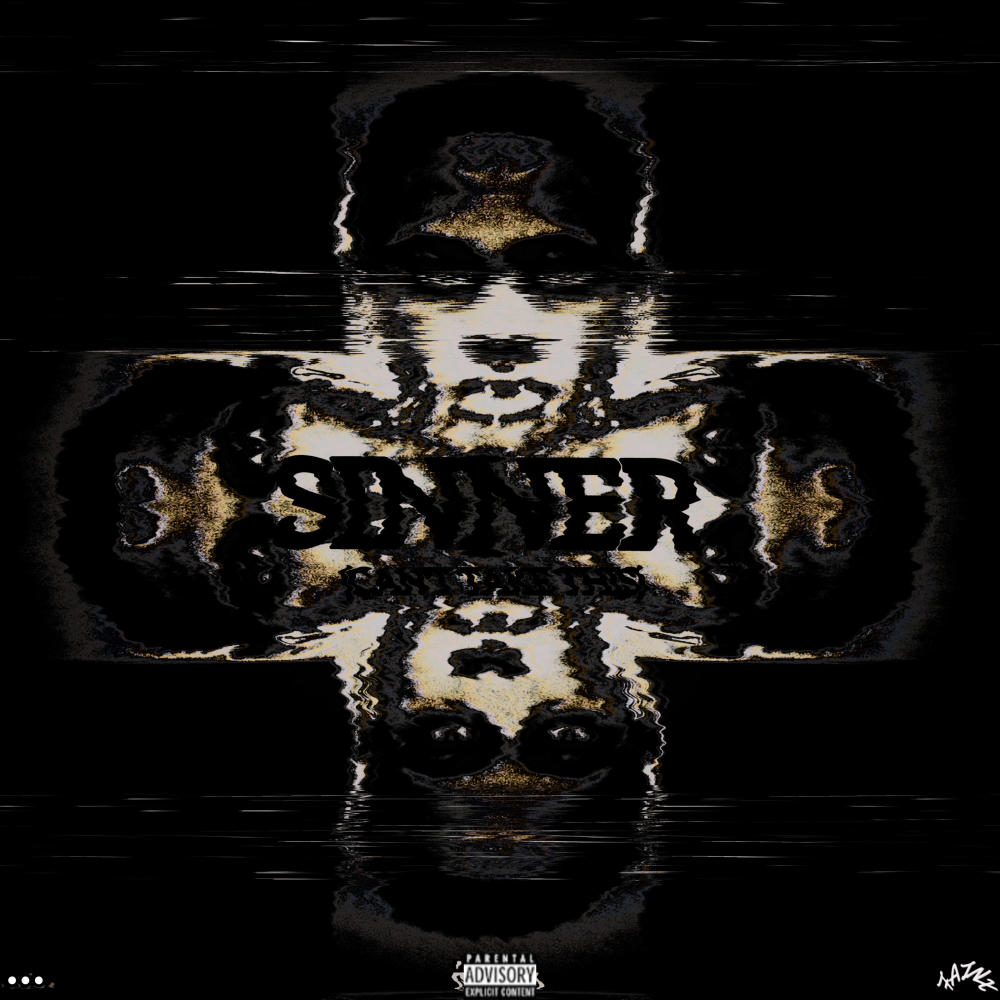 SINNER (Explicit)